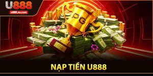 Nạp Tiền U888