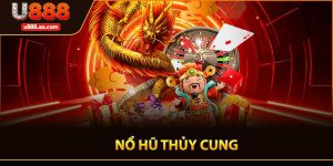Nổ hũ thủy cung
